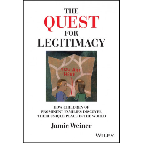 The Quest for Legitimacy: How Children of Prominent Families Discover Their Unique Place in the World