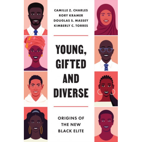 Young, Gifted and Diverse: Origins of the New Black Elite
