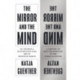 The Mirror and the Mind: A History of Self-Recognition in the Human Sciences