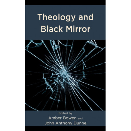 Theology and Black Mirror