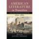 American Literature in Transition, 1820–1860: Volume 2
