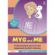 Myg and Me: Understanding Anxiety and Implementing Self-Calming: Understanding Anxiety and Implementing Self-Calming