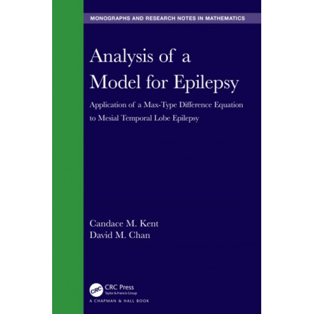 Analysis of a Model for Epilepsy: Application of a Max-Type Di?erence Equation to Mesial Temporal Lobe Epilepsy