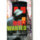 Most Wanted: Street Stories from the Caribbean