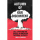 Autumn of Our Discontent: Fall 1949 and the Crises in American National Security