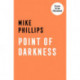 Point of Darkness