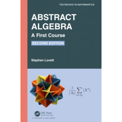 Abstract Algebra: A First Course