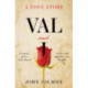 Val and I - A Love Story