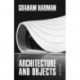 Architecture and Objects