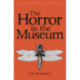 The Horror in the Museum - Collected Short Stories Volume 2