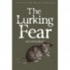 The Lurking Fear - Collected Short Stories Volume 4
