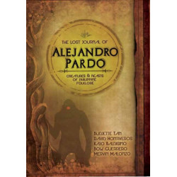 The Lost Journal of Alejandro Pardo: Meet the Dark Creatures from Philippine Mythology!