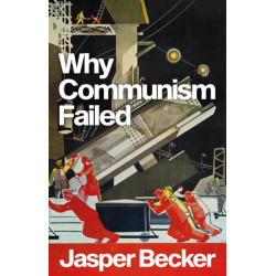 Why Communism Failed