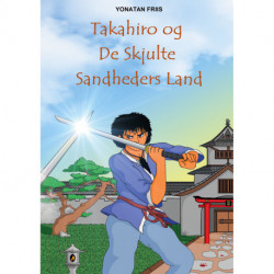 Takahiro og De Skjulte Sandheders Land