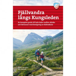 Fjällvandra kring Kebnekaise, Abisko och Riksgränsen