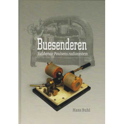 Buesenderen: Valdemar Poulsens radiosystem