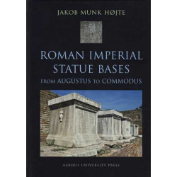 Roman Imperial Statue Bases: from Augustus to Commodus