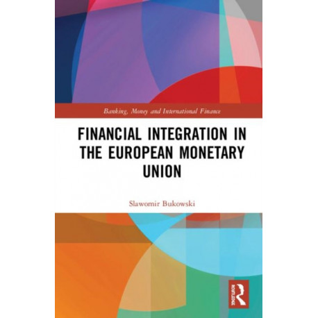 Financial Integration in the European Monetary Union
