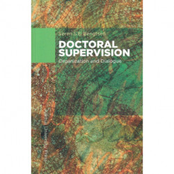 Doctoral Supervision: Organization and Dialogue