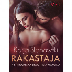 Rakastaja - 4 stimuloivaa eroottista novellia