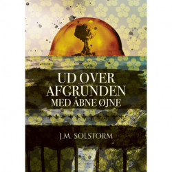 Ud over afgrunden med åbne øjne