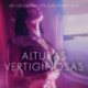 Alturas vertiginosas - Relato erótico