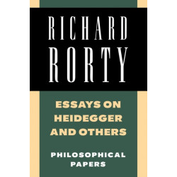 Essays on Heidegger and Others: Philosophical Papers