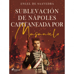 Sublevación de Nápoles capitaneada por Masanielo