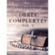 Obres complertes. Vol. 6