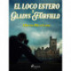 El loco Estero y Gladys Fairfield