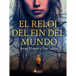 El reloj del fin del mundo
