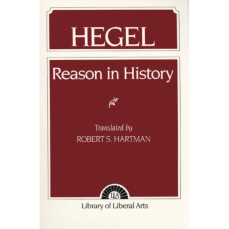 Hegel: Reason in History