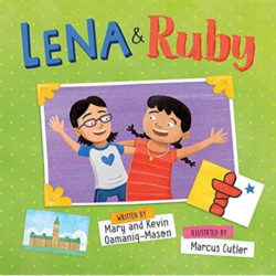 Lena and Ruby: A Story of Two Adoptions: English Edition