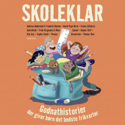 Skoleklar - Godnathistorier der giver børn det bedste frikvarter