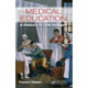 Medical Education: A History in 100 Images