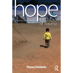 Hope for Children of Trauma: An international perspective