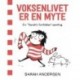 Voksenlivet er en myte – En Sarah’s Scribbles-samling