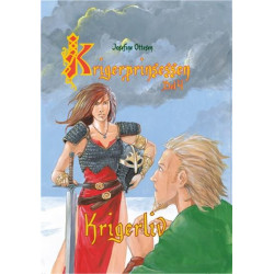 Krigerprinsessen, del 4. Krigerliv