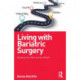 Living with Bariatric Surgery: Managing your mind and your weight