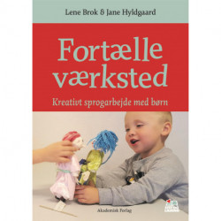 Fortælleværksted: Kreativt sprogarbejde med børn