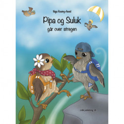 Pipa og Suluk går over stregen