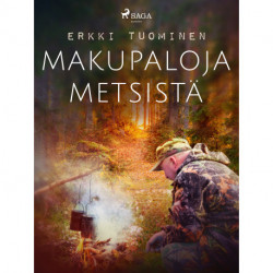 Makupaloja metsistä