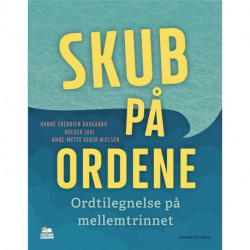 Skub på ordene: Ordtilegnelse på mellemtrinnet