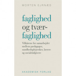 Faglighed og tværfaglighed