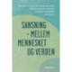 Sansning - mellem mennesket og verden
