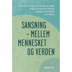 Sansning - mellem mennesket og verden