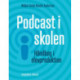 Podcast i skolen