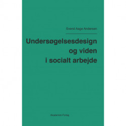 Undersøgelsesdesign og viden i socialt arbejde