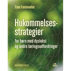 Hukommelsesstrategier: For børn med dysleksi og andre læringsudfordringer