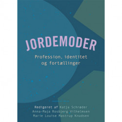 Jordemoder: Profession og identitet